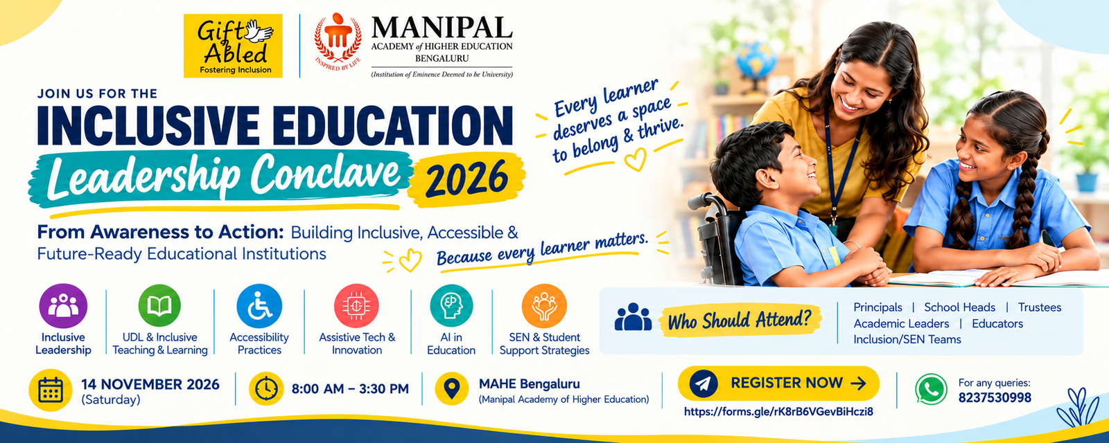 Educational Inclusion Conclave 2026, 11 November 2026, Bengaluru. From Awareness to Action: Building Inclusive, Accessible and Future-Ready Educational Institutions.